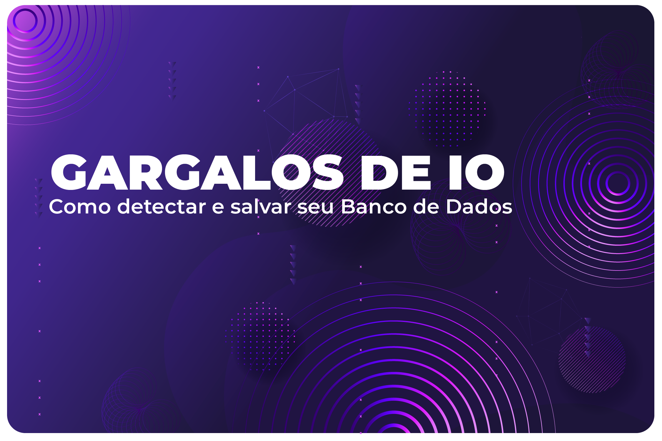Descubra o Que Está Oculto: Como Detectar Gargalos de I/O e Salvar Seu Banco de Dados