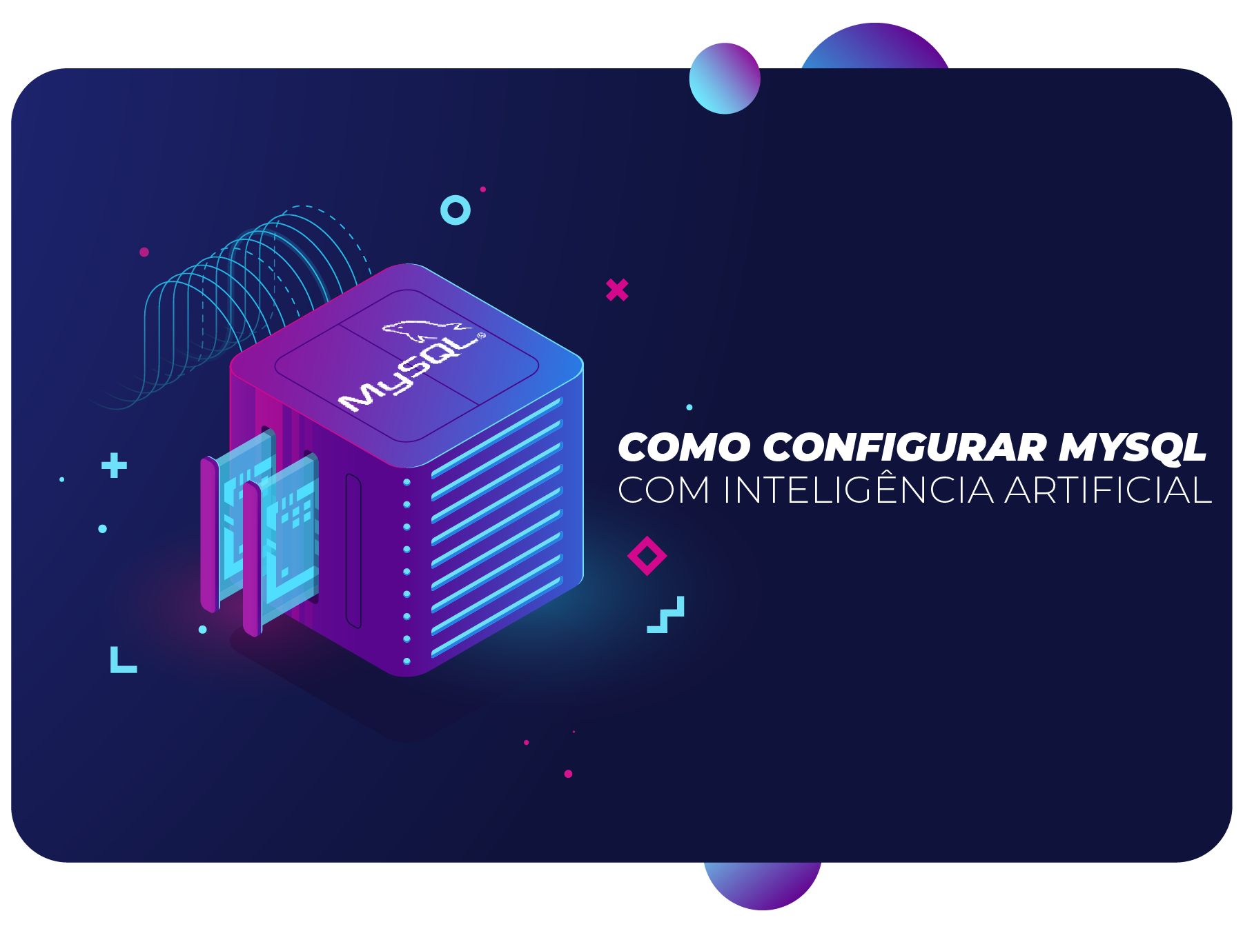 Como Configurar MySQL com Inteligência Artificial