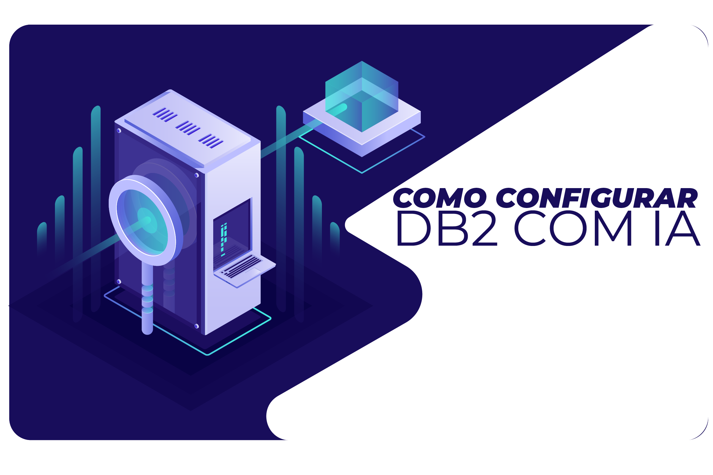 IBM Db2: Como Configurar com IA
