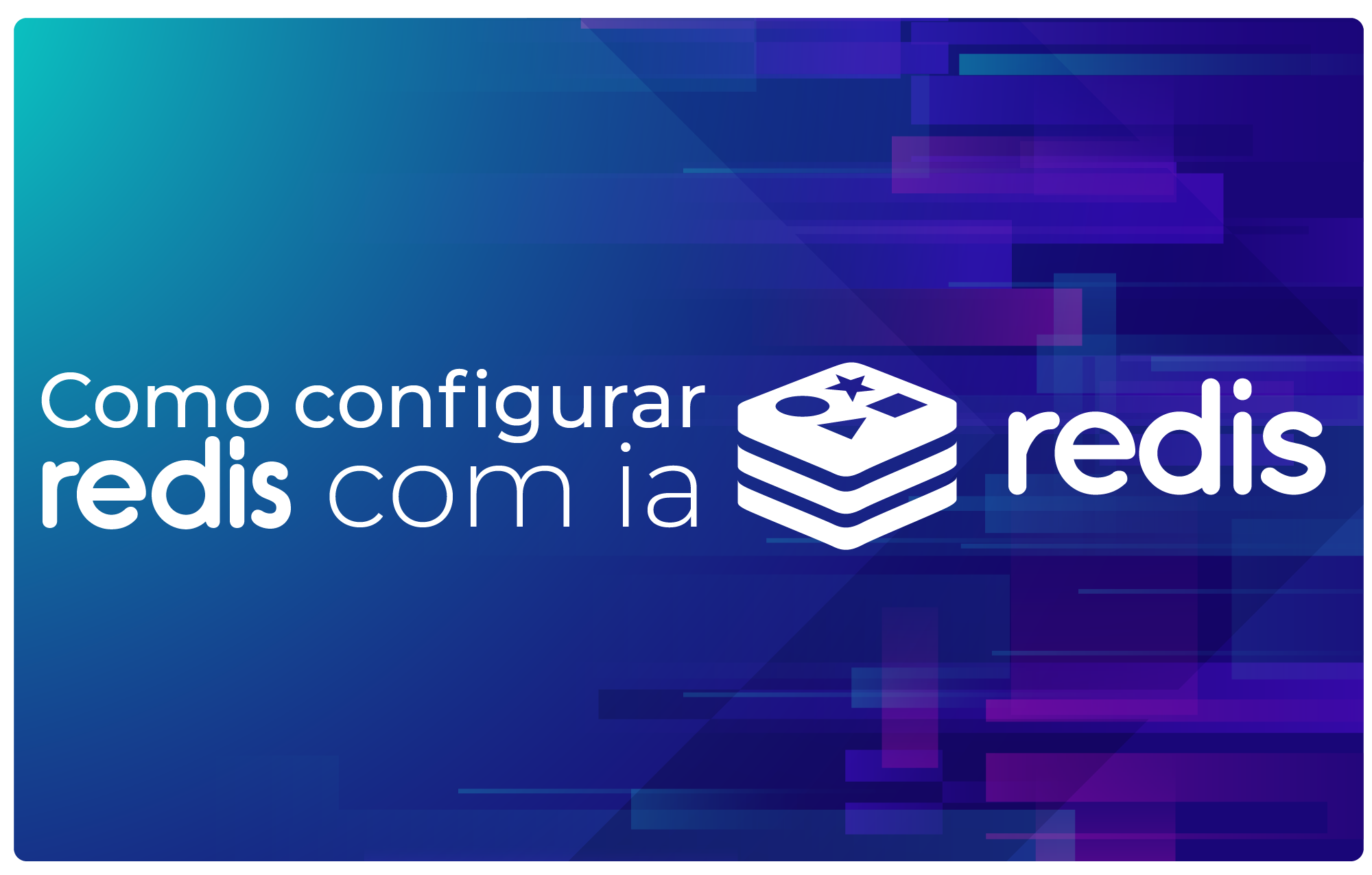 Como Configurar Redis com IA