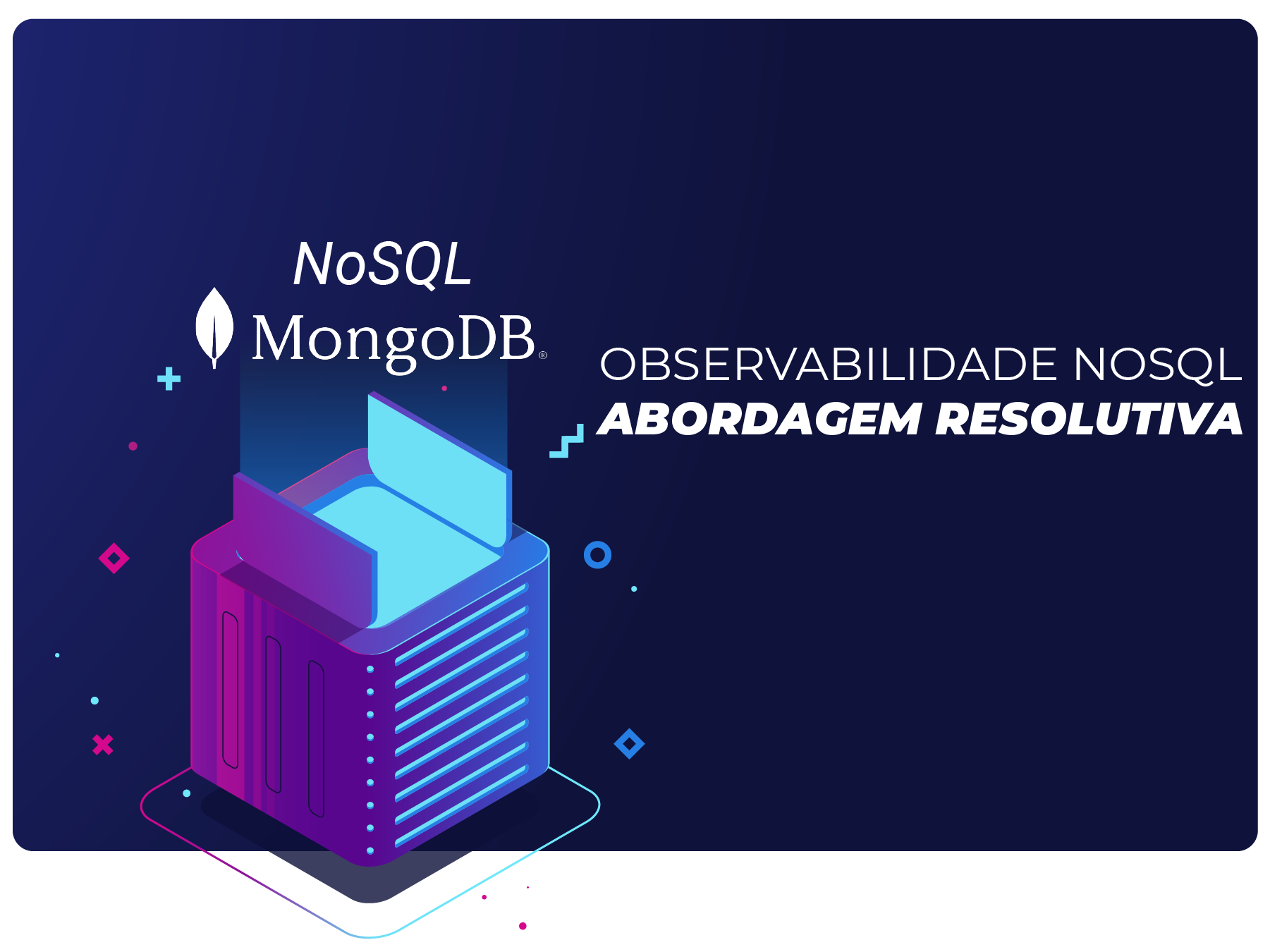 observabilidade nosql mongodb dbsnOOp resolução avançada com IA
